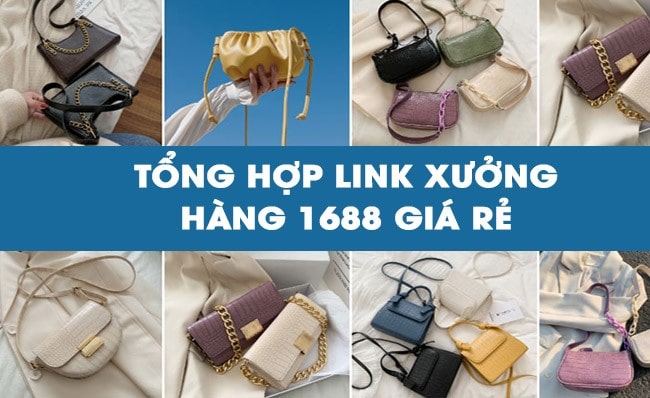 Link nhà cung cấp bán túi xách sỉ uy tín trên sàn 1688