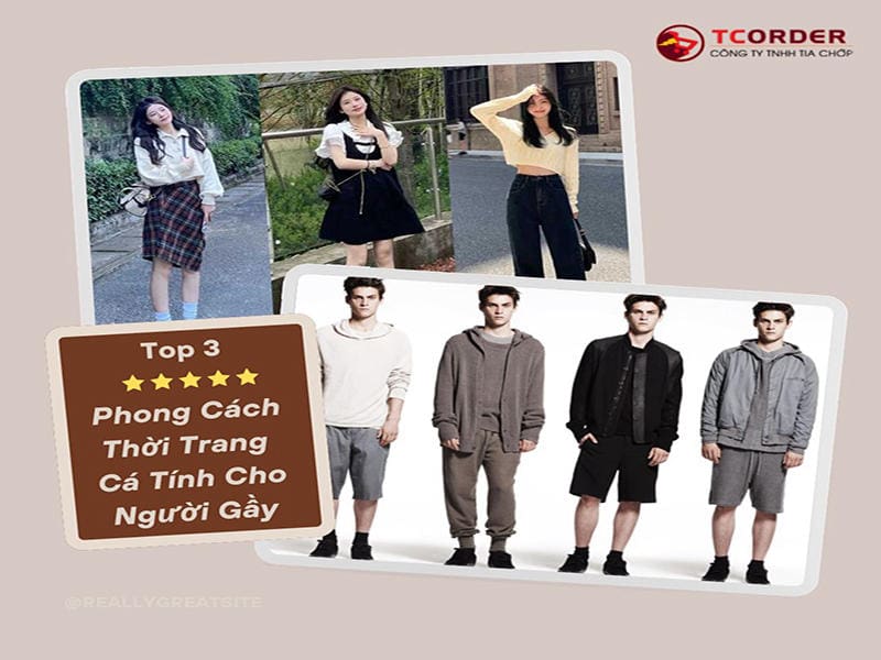 Phong Cách Thời Trang Cá Tính Cho Người Gầy