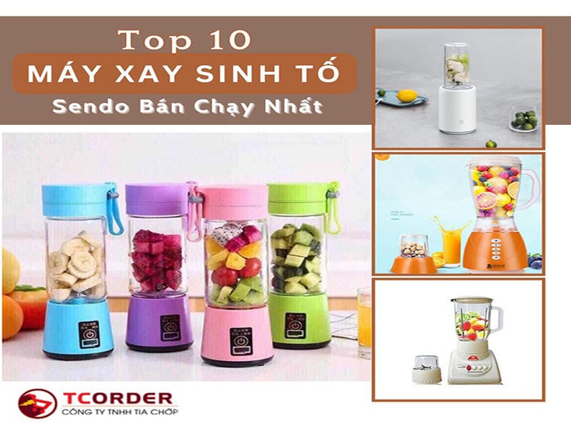 Máy Xay Sinh Tố Sendo Bán Chạy Nhất