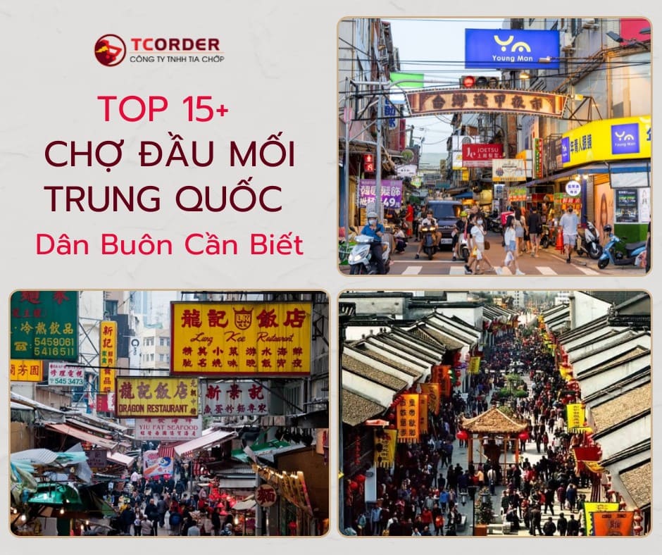 Các chợ đầu mối Trung Quốc dành cho dân buôn sỉ