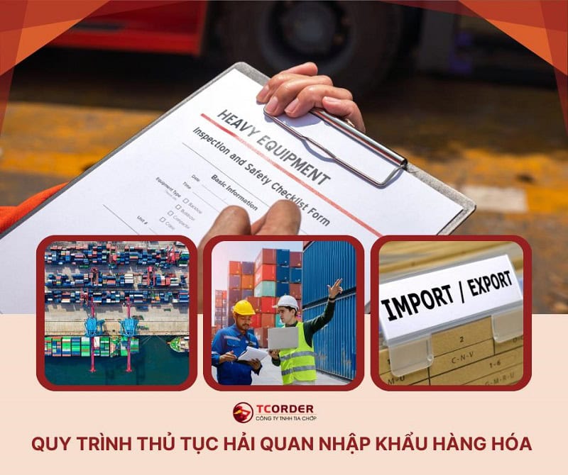 thủ tục hải quan nhập khẩu hàng hóa