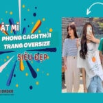 Phong Cách Thời Trang Oversize Đẹp