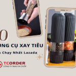 Top 10 Dụng Cụ Xay Tiêu Bán Chạy Nhất Lazada