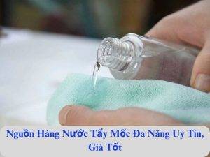 link nhập sỉ nước tẩy mốc đa năng trung quốc giá rẻ