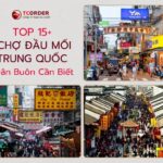 Các chợ đầu mối Trung Quốc dành cho dân buôn sỉ